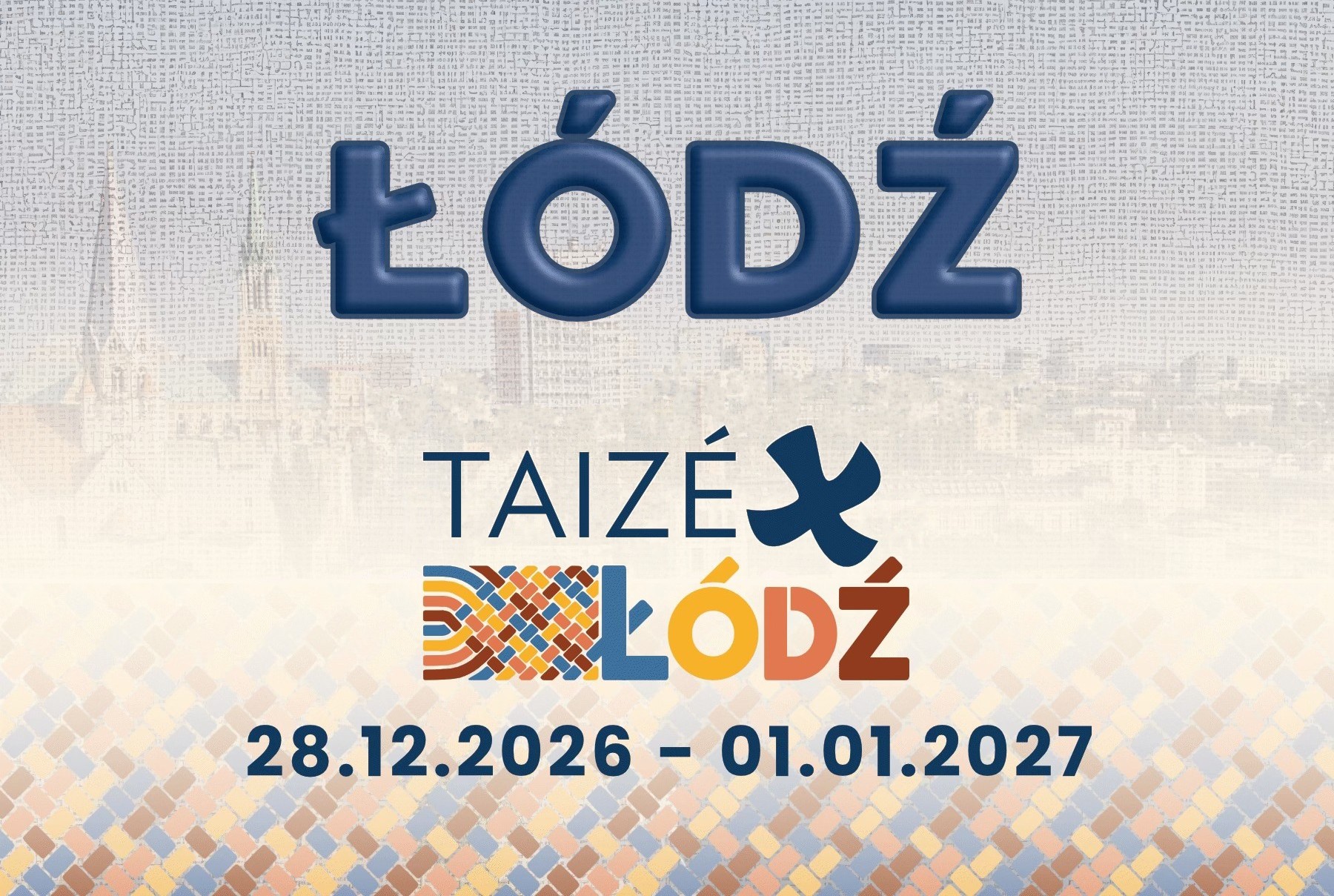 plakát: Európai találkozó Łódźban 2026. december 28. hétfőtől 2026. január 1. péntekig plakát: Európai találkozó Łódźban 2026. december 28. hétfőtől 2026. január 1. péntekig